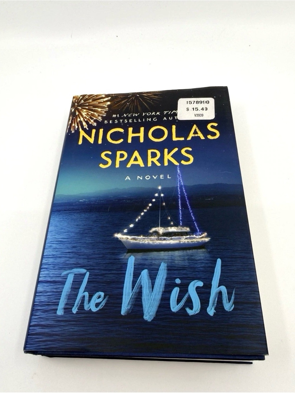 The Wish - Hardcover By Sparks, Nicholas - GOOD - Fiction - Used